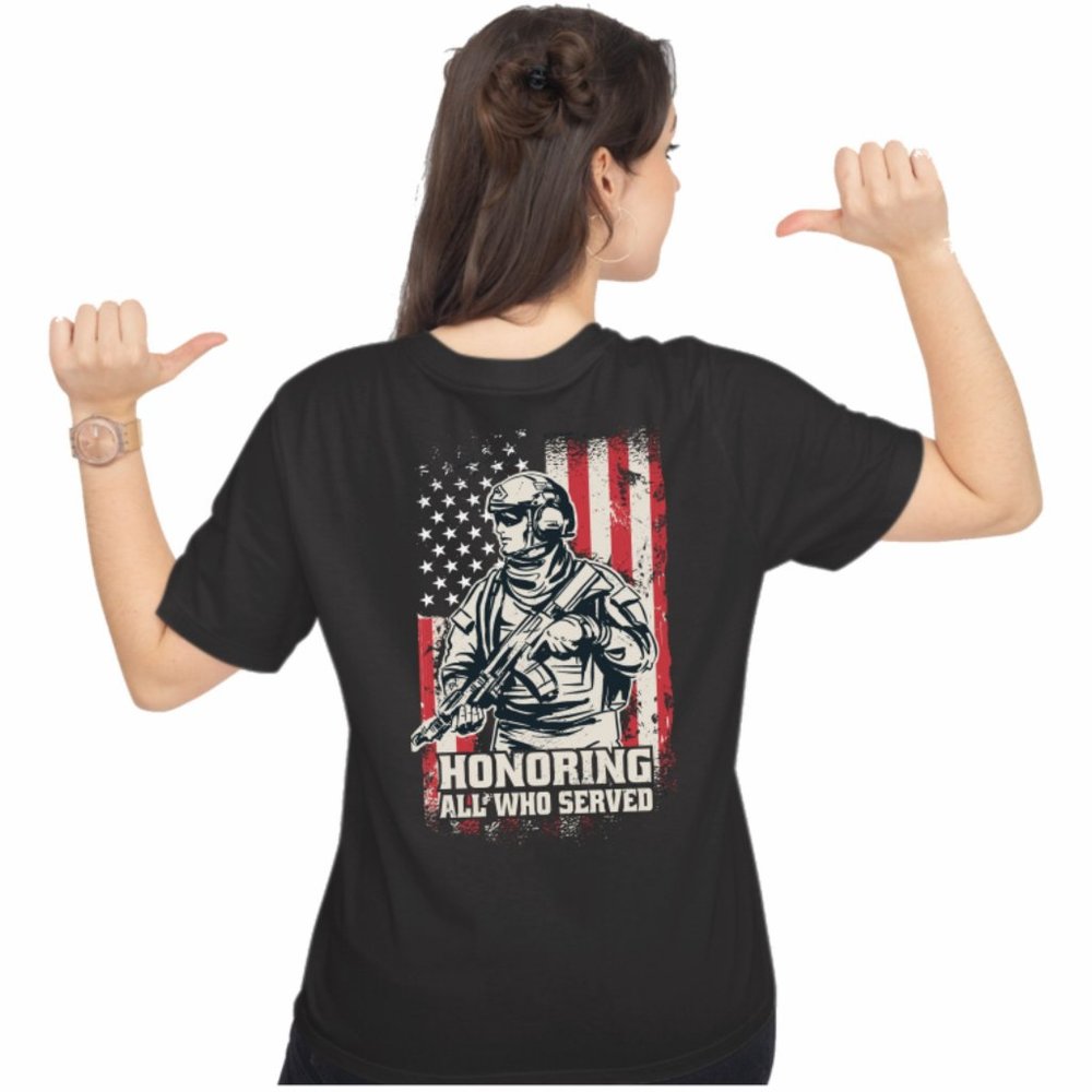 WOMEN T-SHIRT HONORING ALL WHO SERVED * COOL AMERICAN SHIRT BRAND NEW APPAREL